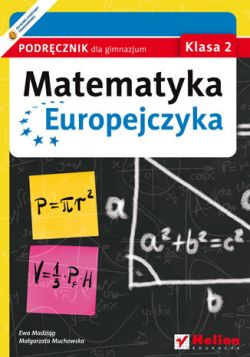 Okadka ksiki - Matematyka Europejczyka. Podrcznik dla gimnazjum. Klasa 2