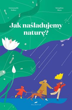 Okadka ksiki - Jak naladujemy natur?