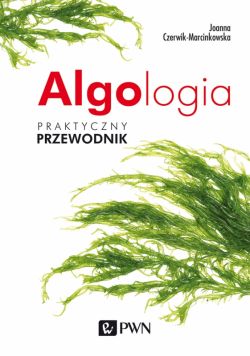 Okadka ksiki - Algologia. Praktyczny przewodnik