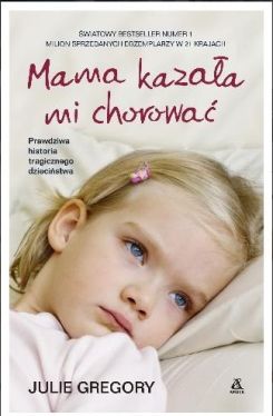 Okadka ksiki - Mama kazaa mi chorowa