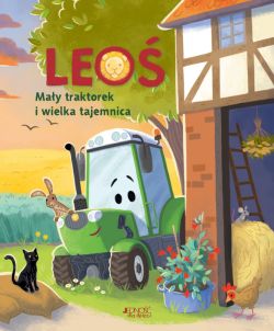 Okadka ksiki - Leo. May traktorek i wielka tajemnica