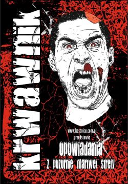 Okadka ksiki -  Krwawnik. Opowiadania z pozornie martwej strefy