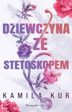 Okadka ksiki - Dziewczyna ze stetoskopem