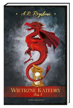 Okadka ksiki - Wietrzne katedry. Tom 1