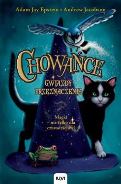 Okadka ksiki - Chowace. Gwiazdy przeznaczenia