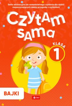 Okadka ksiki - Czytam sama, klasa 1 Bajki