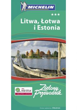 Okadka ksiki - Litwa, otwa i Estonia. Zielony Przewodnik Michelin. Wydanie 1