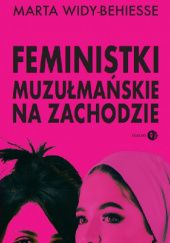 Okadka ksiki - Feministki muzumaskie na Zachodzie
