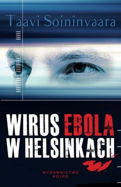 Okadka ksiki - Wirus ebola w Helsinkach
