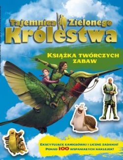 Okadka ksiki - Tajemnica Zielonego Krlestwa. Ksika twrczych zabaw