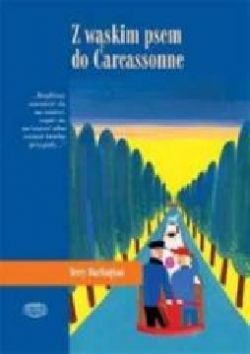 Okadka ksiki - Z wskim psem do Carcassonne