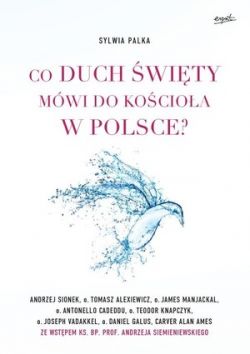 Okadka ksiki - Co Duch wity mwi do Kocioa w Polsce?