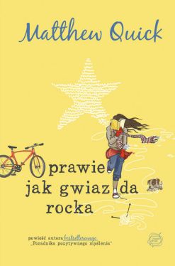 Okadka ksiki - Prawie jak gwiazda rocka
