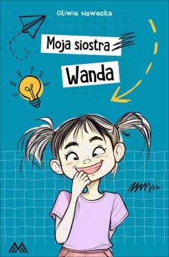 Okadka ksiki - Moja siostra Wanda