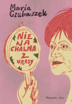 Okadka ksiki - Nienachalna z urody