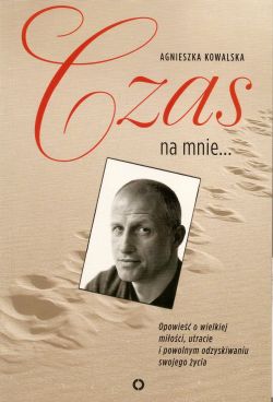 Okadka ksiki - Czas na mnie...