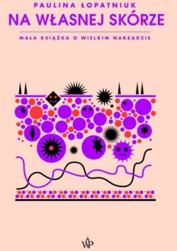 Okadka ksiki - Na wasnej skrze. Maa ksika o wielkim narzdzie