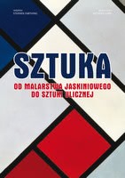 Okadka ksiki - Sztuka. Od malarstwa jaskiniowego do sztuki ulicznej