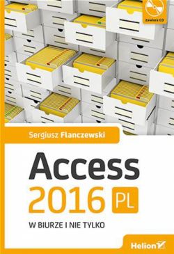 Okadka ksiki - Access 2016 PL w biurze i nie tylko