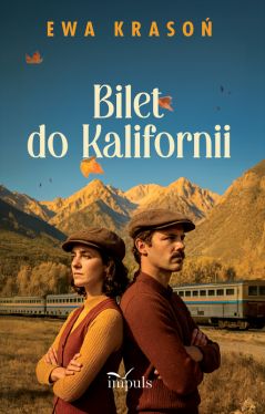 Okadka ksiki - Bilet do Kalifornii