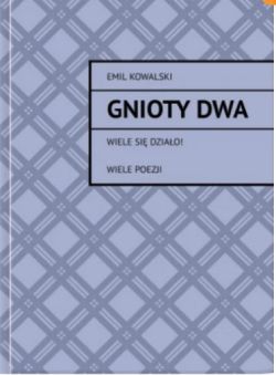 Okadka ksiki - Gnioty dwa