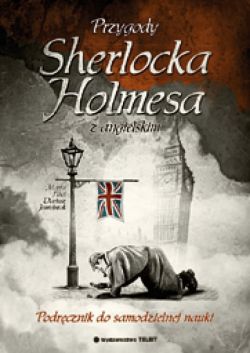 Okadka ksiki - Przygody Sherlocka Holmesa... z angielskim!