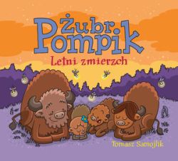 Okadka ksiki - ubr Pompik. Letni zmierzch