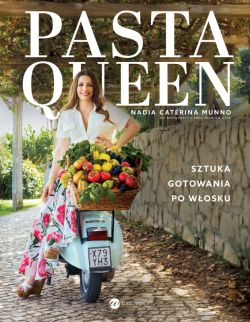 Okadka ksiki - Pasta Queen. Sztuka gotowania po wosku