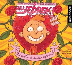 Okadka ksiki - Hej, Jdrek! (tom 6). Hej, Jdrek! Tom 6. Kopoty z dziewczynami?