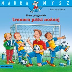 Okadka ksiki - Mam przyjaciela trenera piki nonej
