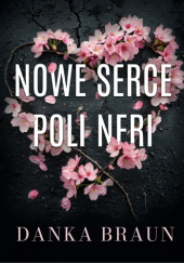 Okadka ksiki - Nowe serce Poli Neri