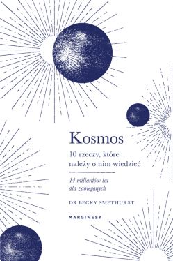 Okadka ksiki - Kosmos. Dziesi rzeczy, ktre naley o nim wiedzie