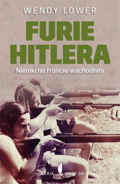 Okadka ksiki - Furie Hitlera. Niemki na froncie wschodnim