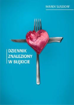 Okadka ksiki - Dziennik znaleziony w bkicie