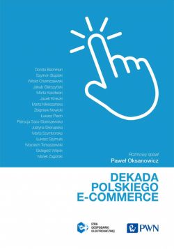 Okadka ksiki - Dekada polskiego e-commerce