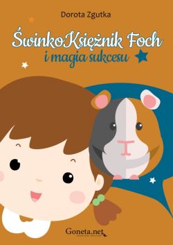 Okadka ksiki - winkoKsinik Foch i magia sukcesu