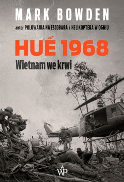 Okadka ksiki - Hue 1968. Wietnam we krwi