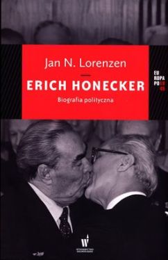 Okadka ksiki - Erich Honecker. Biografia polityczna