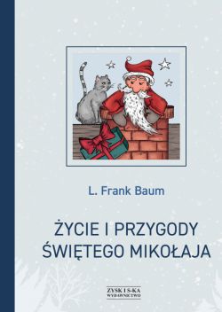 Okadka ksiki - ycie i przygody witego Mikoaja
