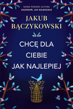 Okadka ksiki - Chc dla ciebie jak najlepiej