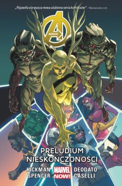 Okadka ksiki - Avengers   Preludium nieskoczonoci, tom 3. Marvel Now