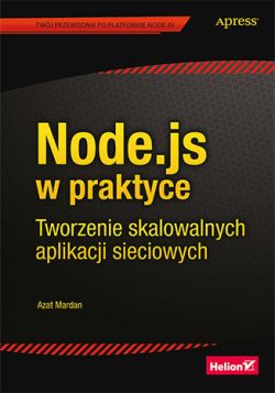 Okadka ksiki - Node.js w praktyce. Tworzenie skalowalnych aplikacji sieciowych
