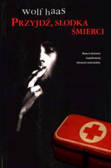 Okadka ksiki - Przyjd sodka mierci