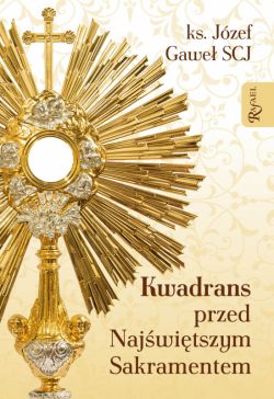 Okadka ksiki - Kwadrans przed najwitszym sakramentem
