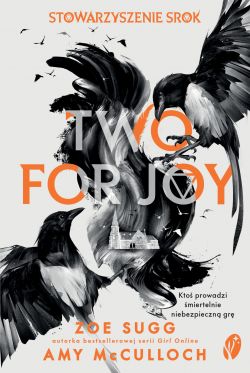 Okadka ksiki - Stowarzyszenie Srok: Two for Joy