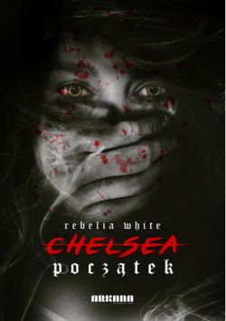 Okadka ksiki - Chelsea. Pocztek