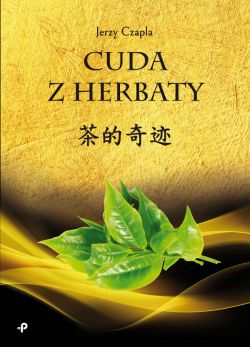 Okadka ksiki - Cuda z herbaty