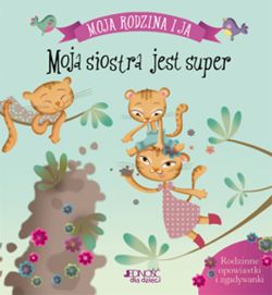 Okadka ksiki - Moja siostra jest super