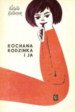 Okadka ksiki - Kochana rodzinka i ja