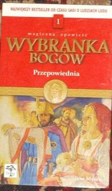 Okadka ksiki - Wybranka bogw - Przepowiednia